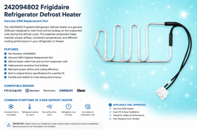 Frigidaire 242094802 Defrost Heater – Genuine OEM Refrigerator Defrost Heating Element NEW