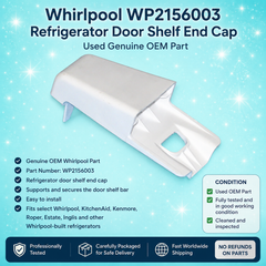 Whirlpool WP2156003 Refrigerator Door Shelf End Cap – Used Genuine OEM